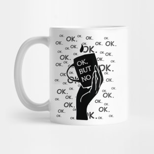 Ok, but no Mug